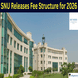 SNU Releases Fee Structure for Session 2026–27; Check Course-Wise Fees Here